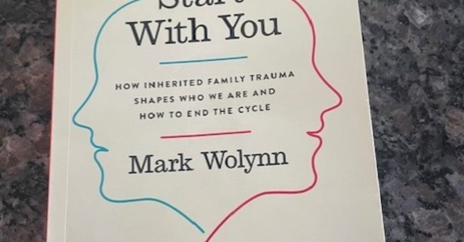 Review of "It Didn't Start with You: How Inherited Family Trauma Shapes Who We Are and How To End The Cycle image